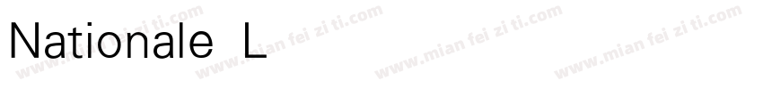 Nationale Light字体转换